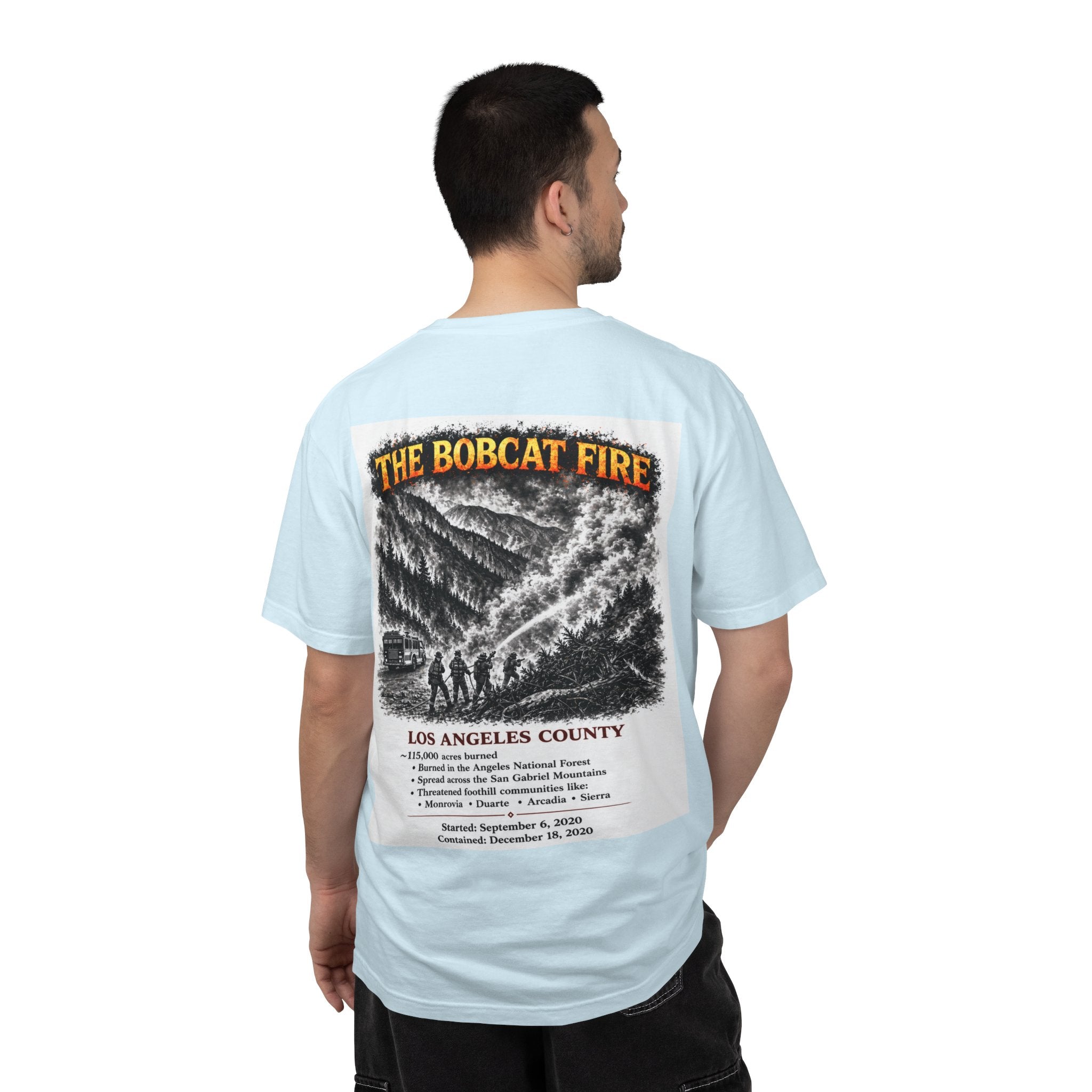 I Survived 2020 — S2:E2 "The Bobcat Fire" | Wildfire Edition Memorial Unisex Garment-Dyed T-shirt