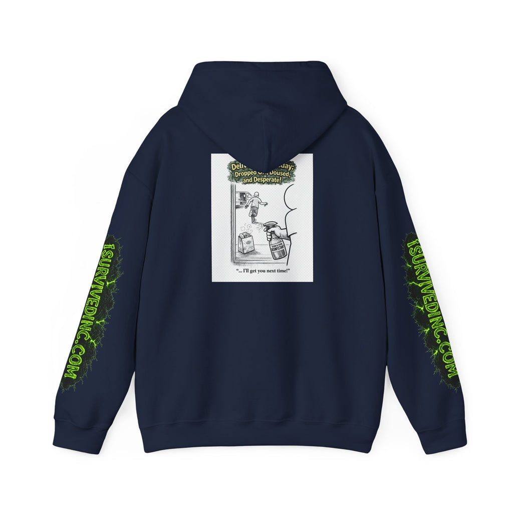 I Survived 2020 — S1:E5 "Delivery Doomsday" | Pandemic Edition Hoodie Sweatshirt