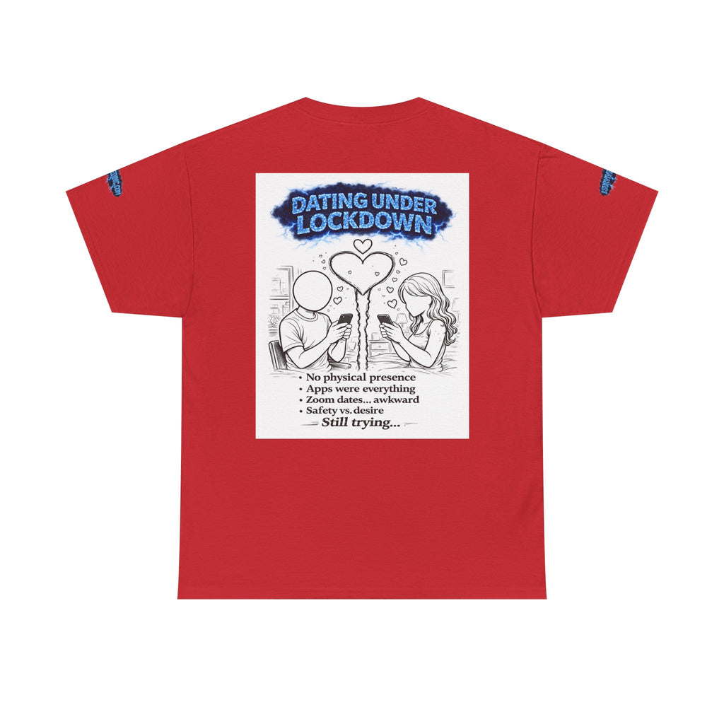 I Survived 2020 — Director's Cut S3:E2 "Dating Under Lockdown" | Lockdown Edition Documentary Unisex Heavy Cotton Tee (SPECIAL EDITION)
