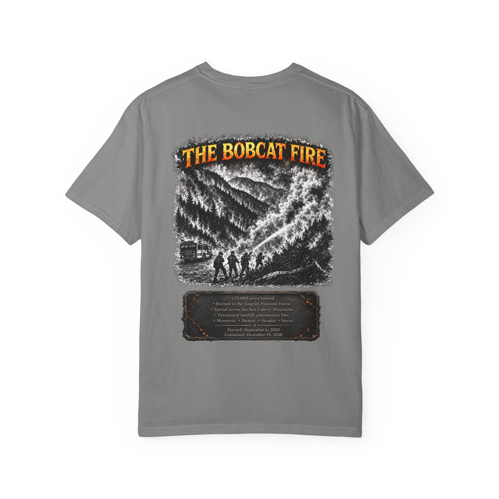 I Survived 2020 — WILDFIRES S2:E2: "The Bobcat Fire" Memorial Unisex Garment-Dyed T-shirt