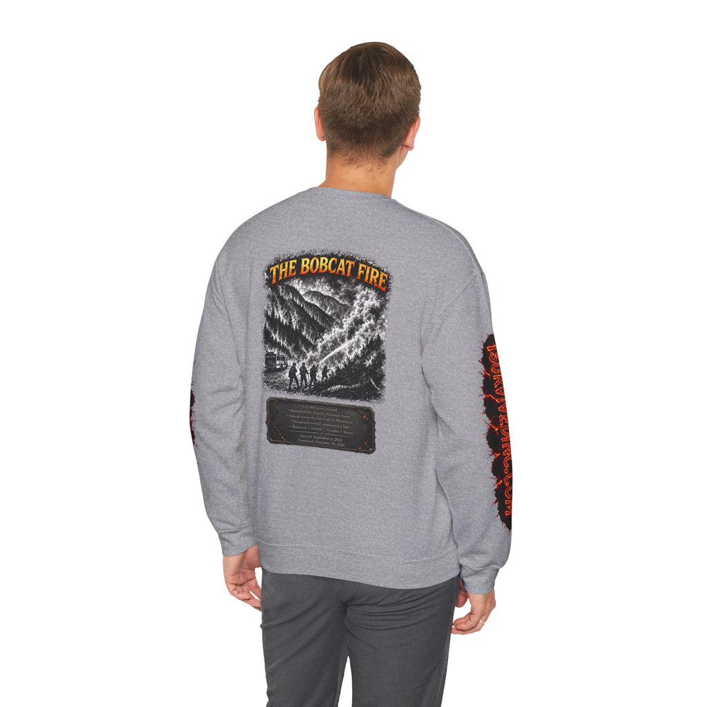 I Survived 2020 — WILDFIRES S2:E2: "The Bobcat Fire" Memorial Unisex Heavy Blend™ Crewneck Sweatshirt