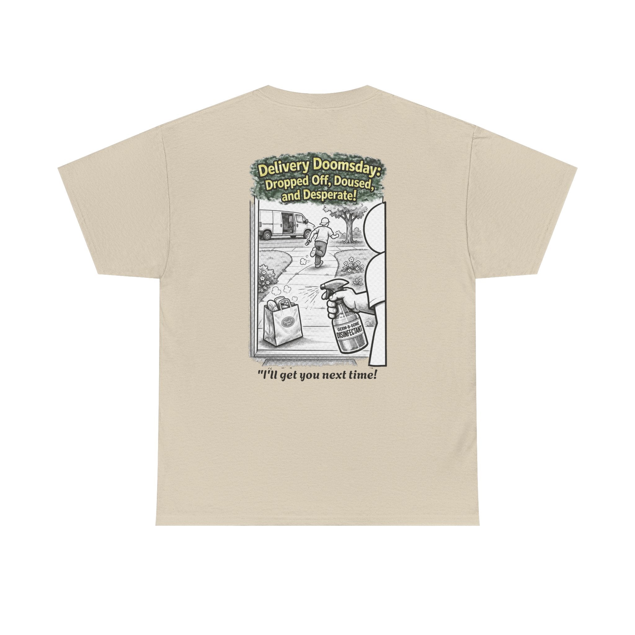 I Survived 2020 — Director's Cut S1:E5 "Delivery Doomsday" | Pandemic Edition Unisex Heavy Cotton Tee