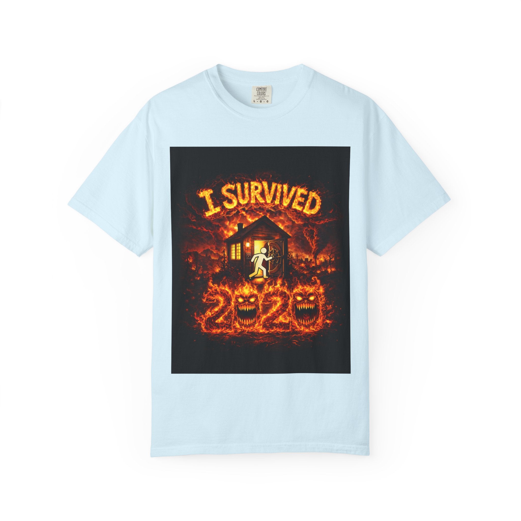 J'ai survécu à 2020 — S2:E3 "Les incendies de forêt en Californie" | T-shirt unisexe teint en plongée édition spéciale incendies de forêt