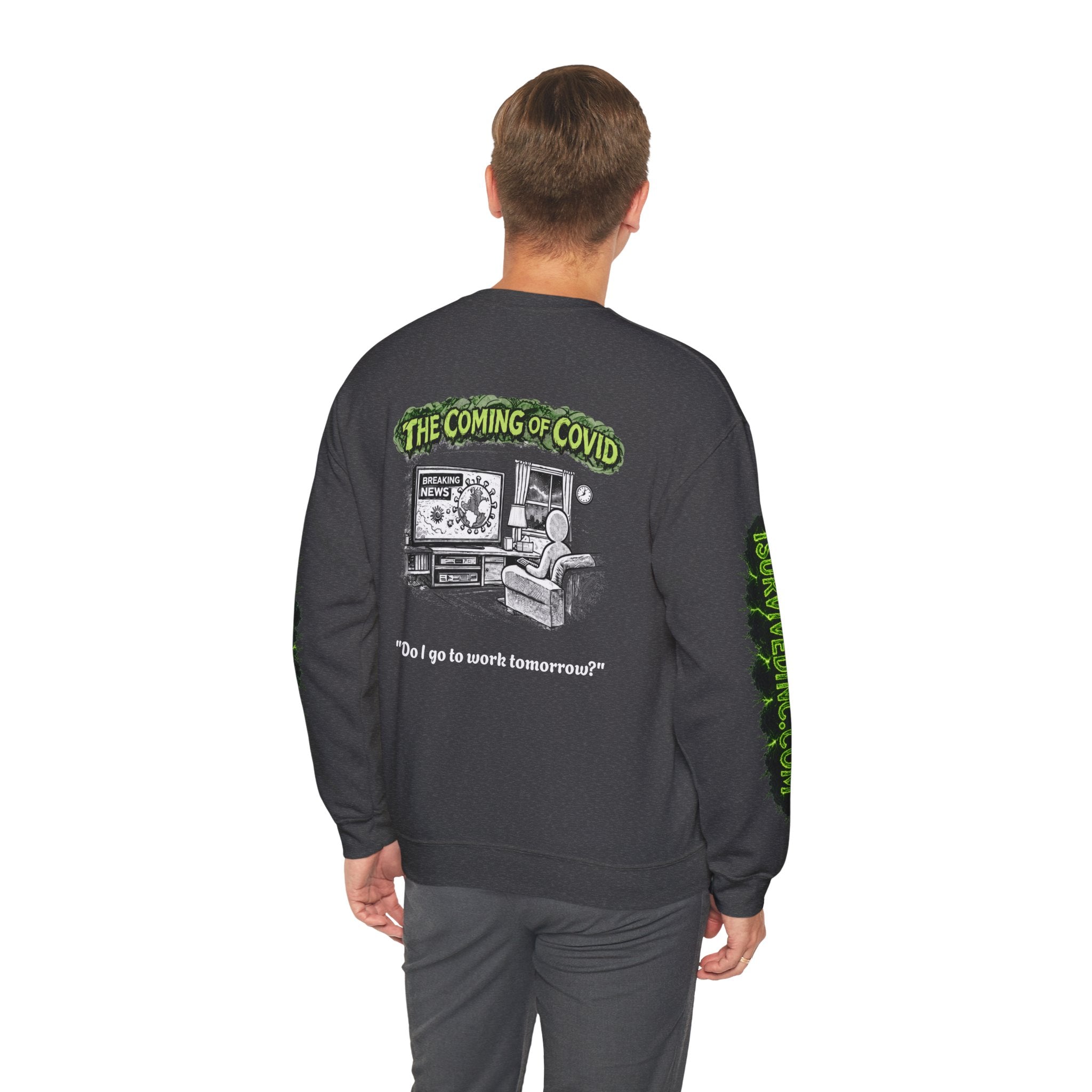 I Survived 2020 — S1:E2 "The Coming of COVID" | Pandemic Edition Unisex Heavy Blend™ Crewneck Sweatshirt