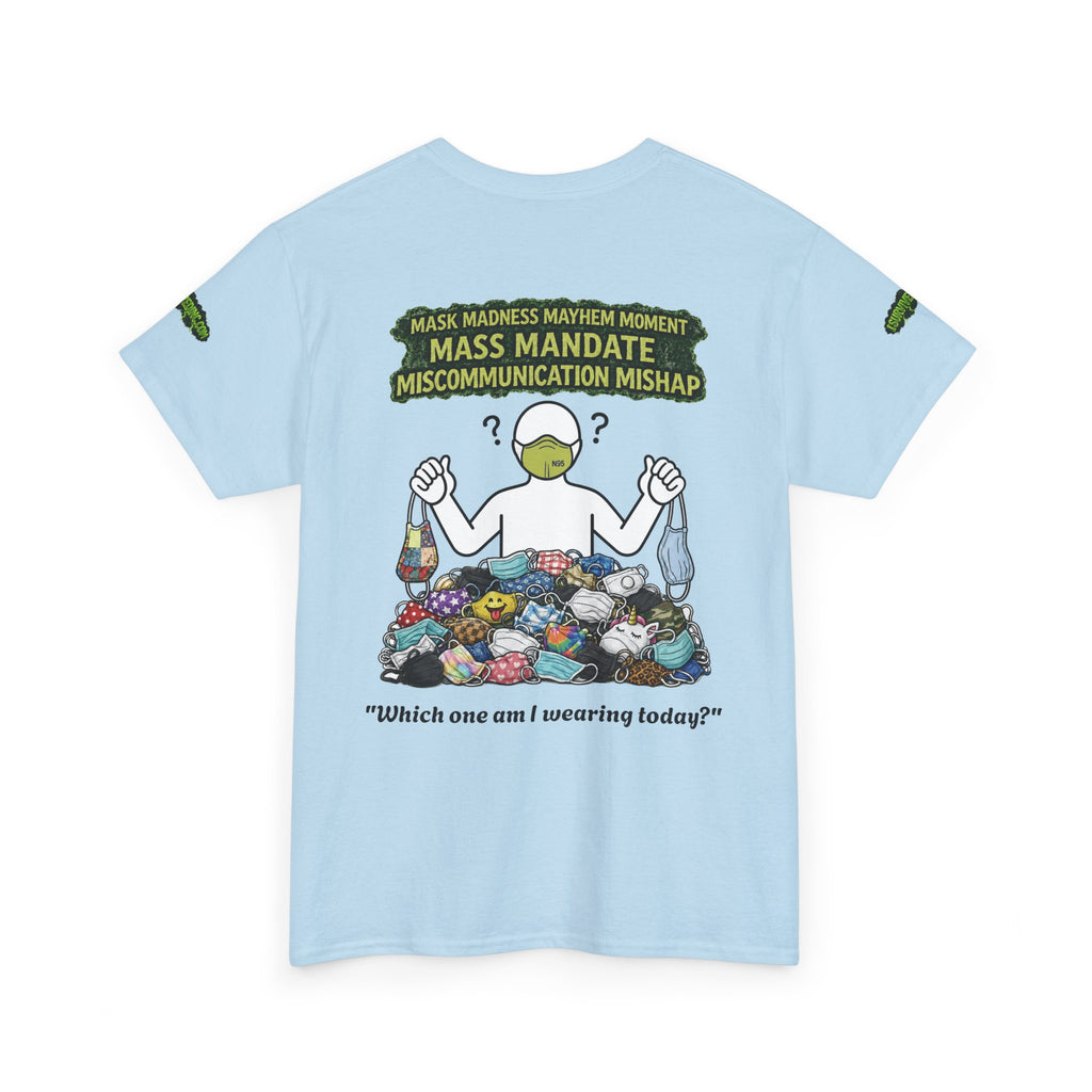 I Survived 2020 — Director's Cut S1:E4 "Mask Madness Mayhem Moment" | Pandemic Edition Unisex Heavy Cotton Tee (SPECIAL EDITION)
