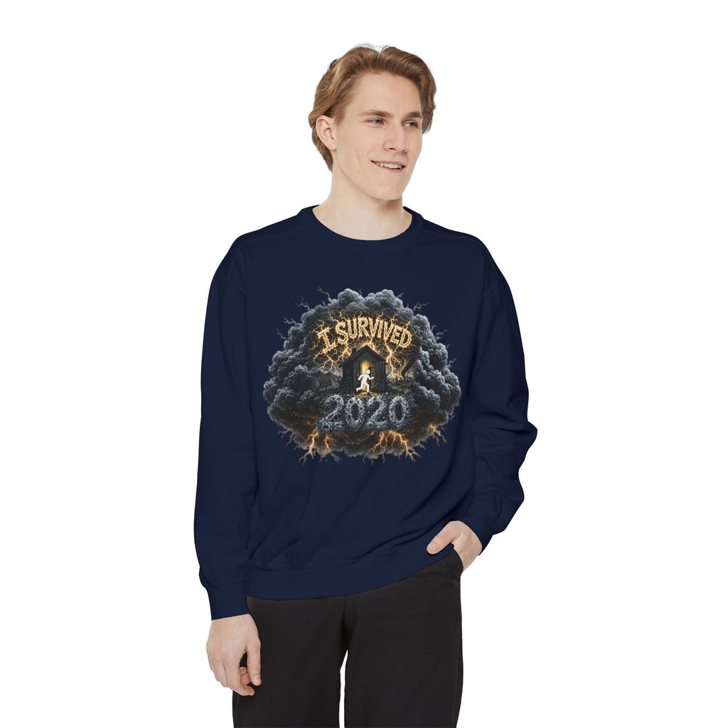 I Survived 2020 — Director's Cut Original Design Teaser Sweatshirt | Season 1 Premiere Drop Unisex Garment-Dyed Sweatshirt