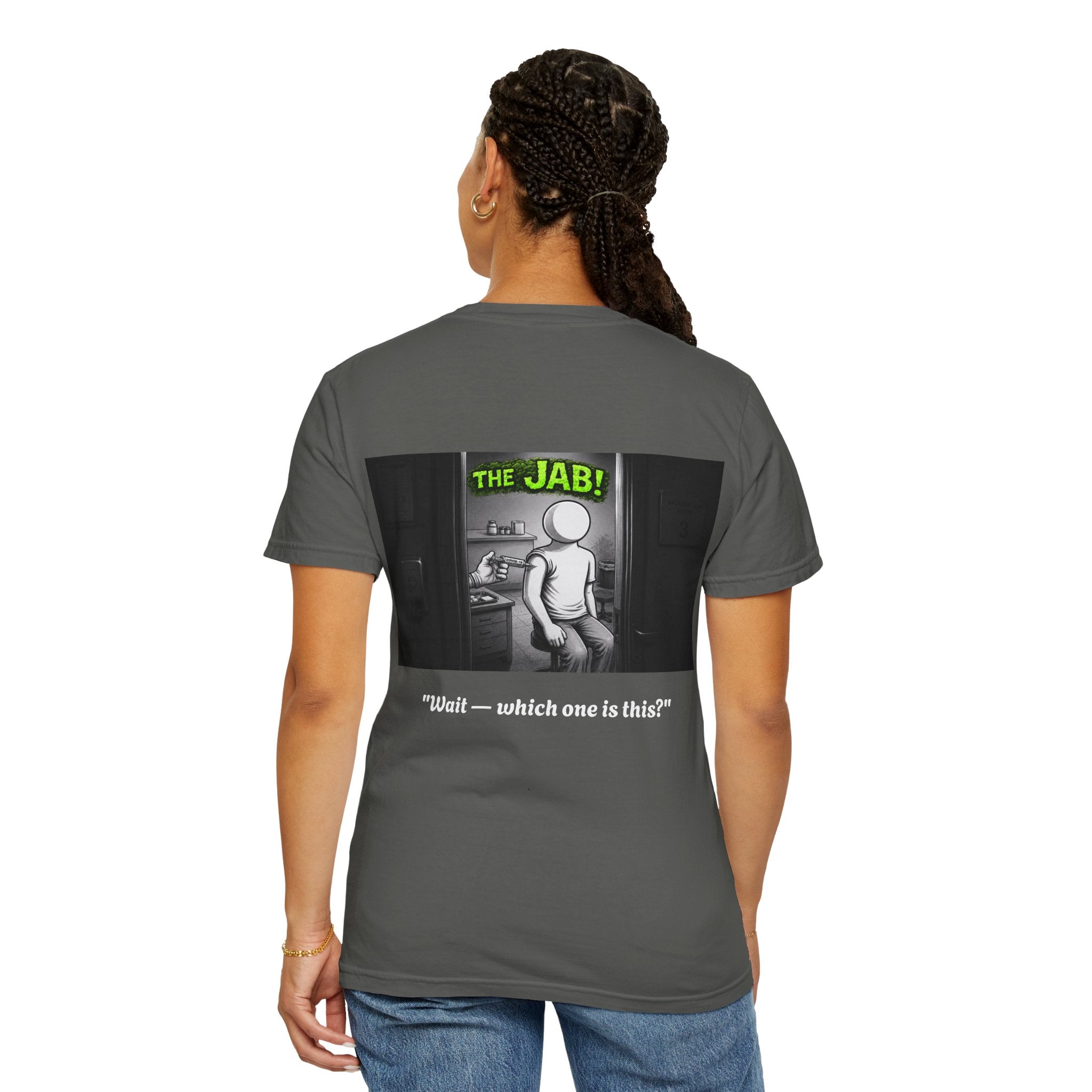 I Survived 2020 — S1:E3 "The Jab!" | Pandemic Edition Unisex Garment-Dyed T-shirt