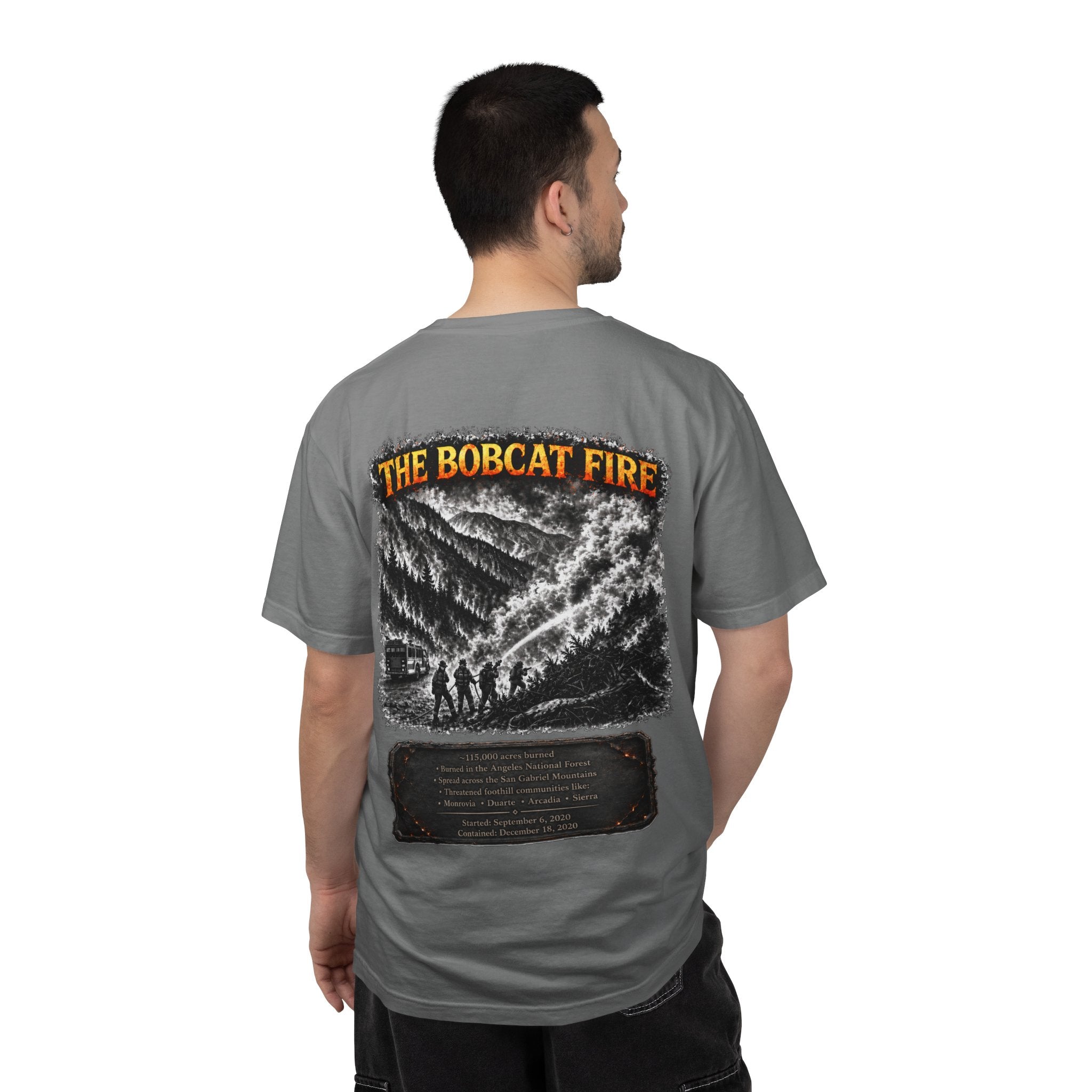 I Survived 2020 — WILDFIRES S2:E2: "The Bobcat Fire" Memorial Unisex Garment-Dyed T-shirt