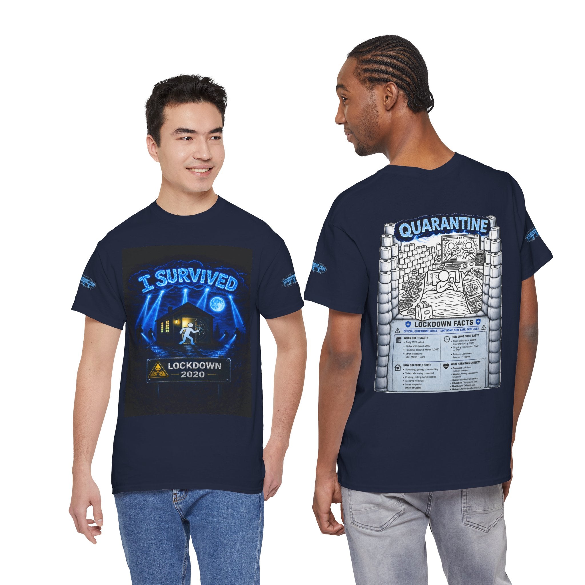 I Survived 2020 — LOCKDOWN S3:E1: Special Edition "Quarantine" Unisex Heavy Cotton Tee
