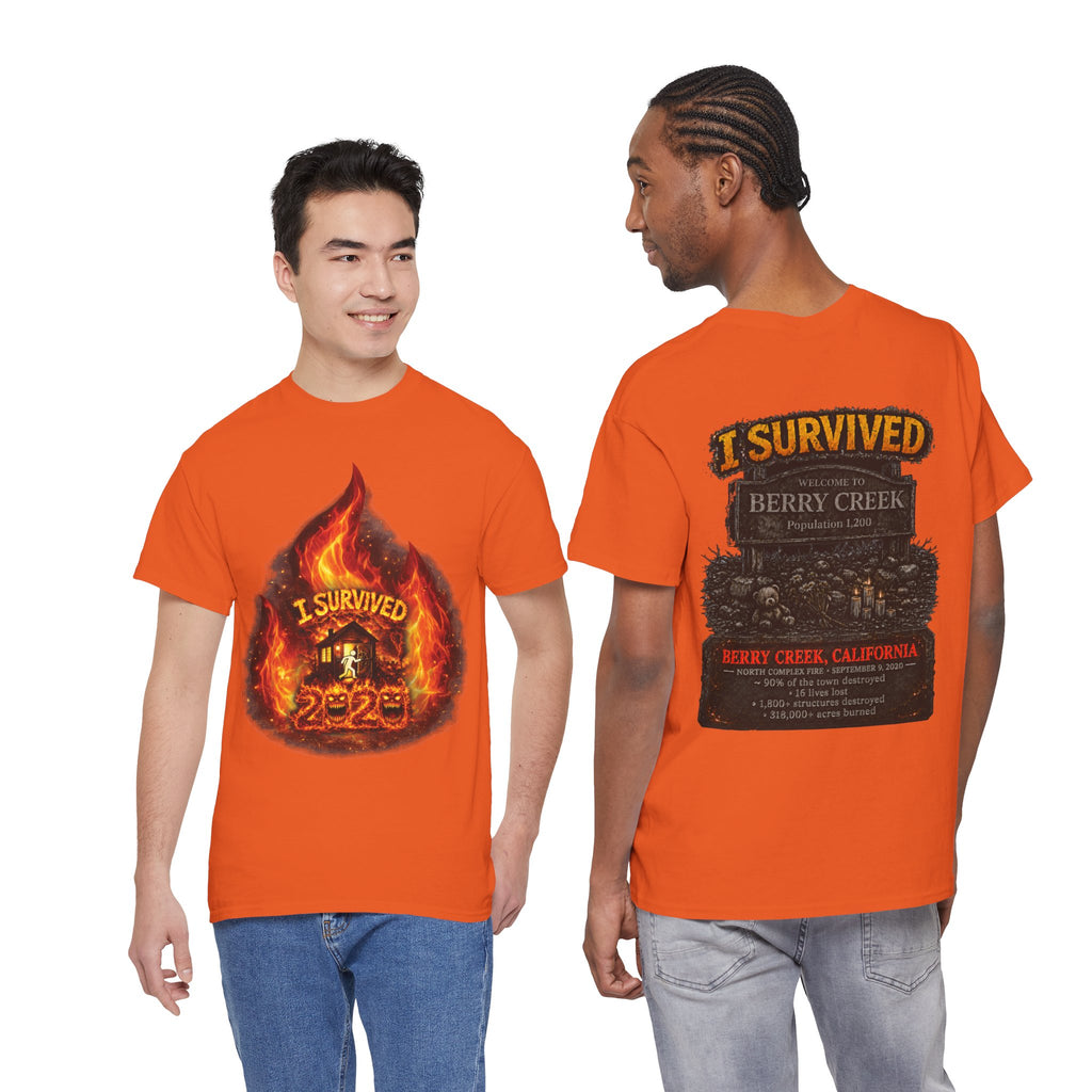 I Survived 2020 — Director's Cut S2:E1 "Berry Creek" | Wildfire Edition Memorial Unisex Heavy Cotton Tee