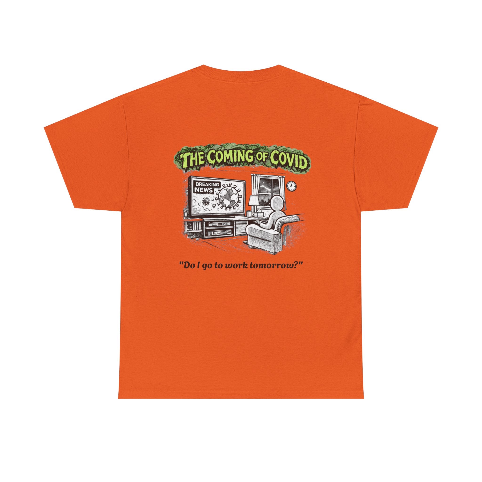 I Survived 2020 — S1:E2 "The Coming of COVID" | Pandemic Edition Unisex Heavy Cotton Tee