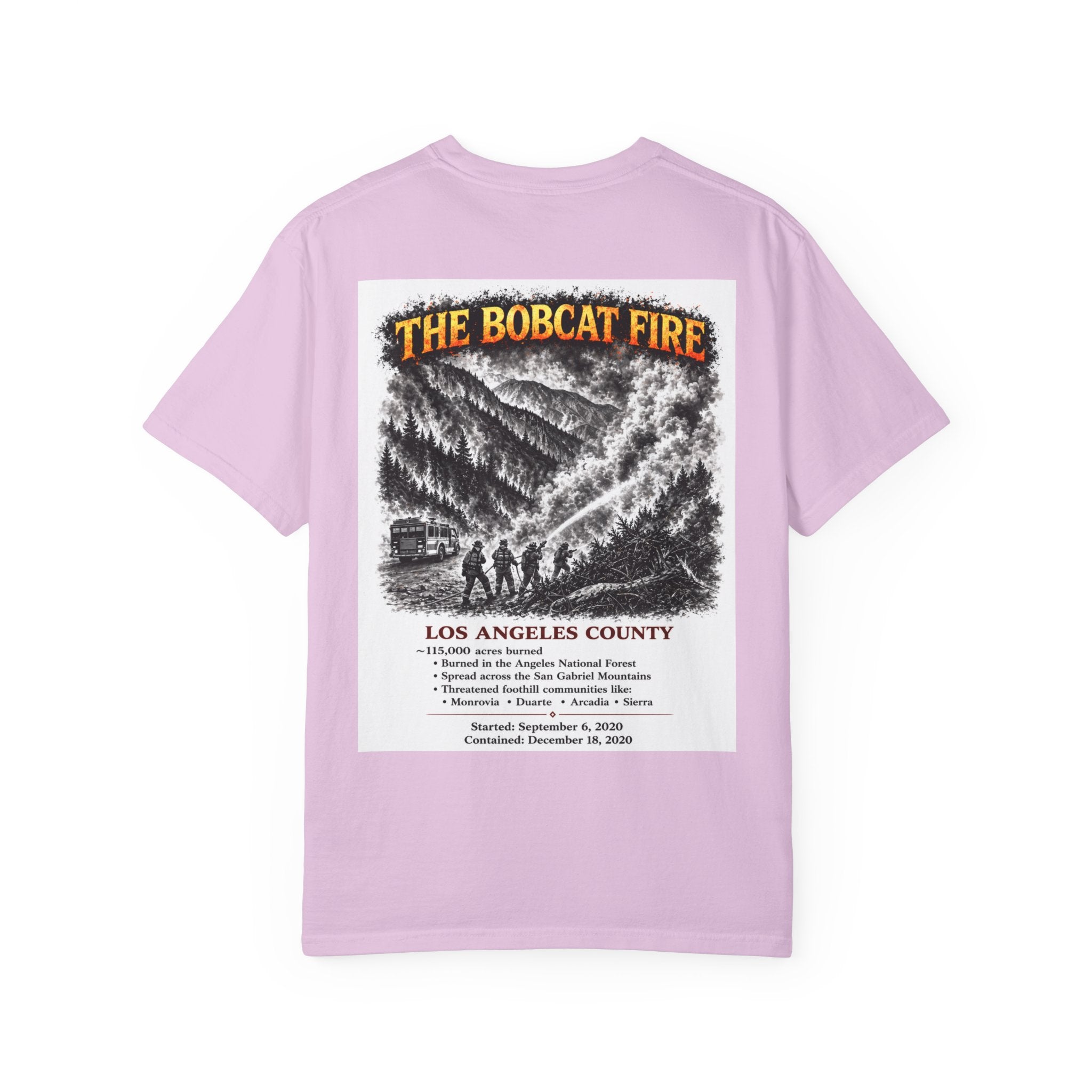 I Survived 2020 — S2:E2 "The Bobcat Fire" | Wildfire Edition Memorial Unisex Garment-Dyed T-shirt