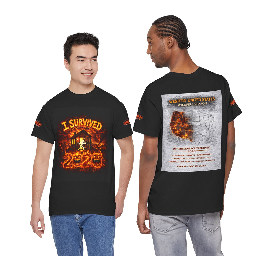 I Survived 2020 — WILDFIRES S2:E4: Special Edition "Western U.S." Memorial Unisex Heavy Cotton Tee