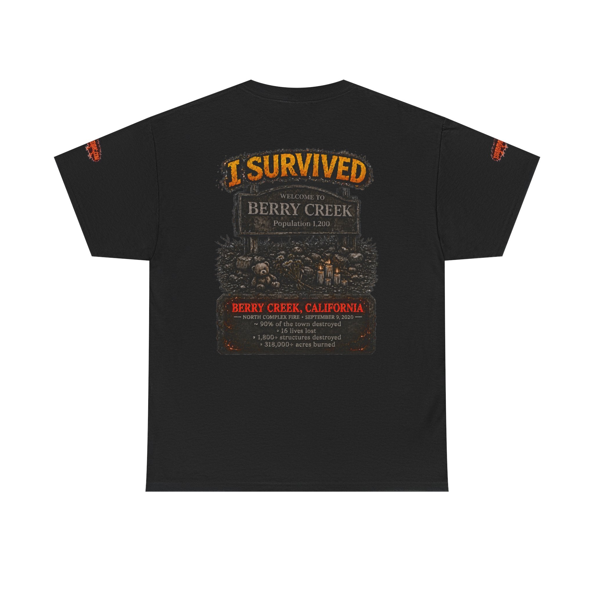 I Survived 2020 — WILDFIRES S2:E1: Special Edition "Berry Creek" Memorial Unisex Heavy Cotton Tee