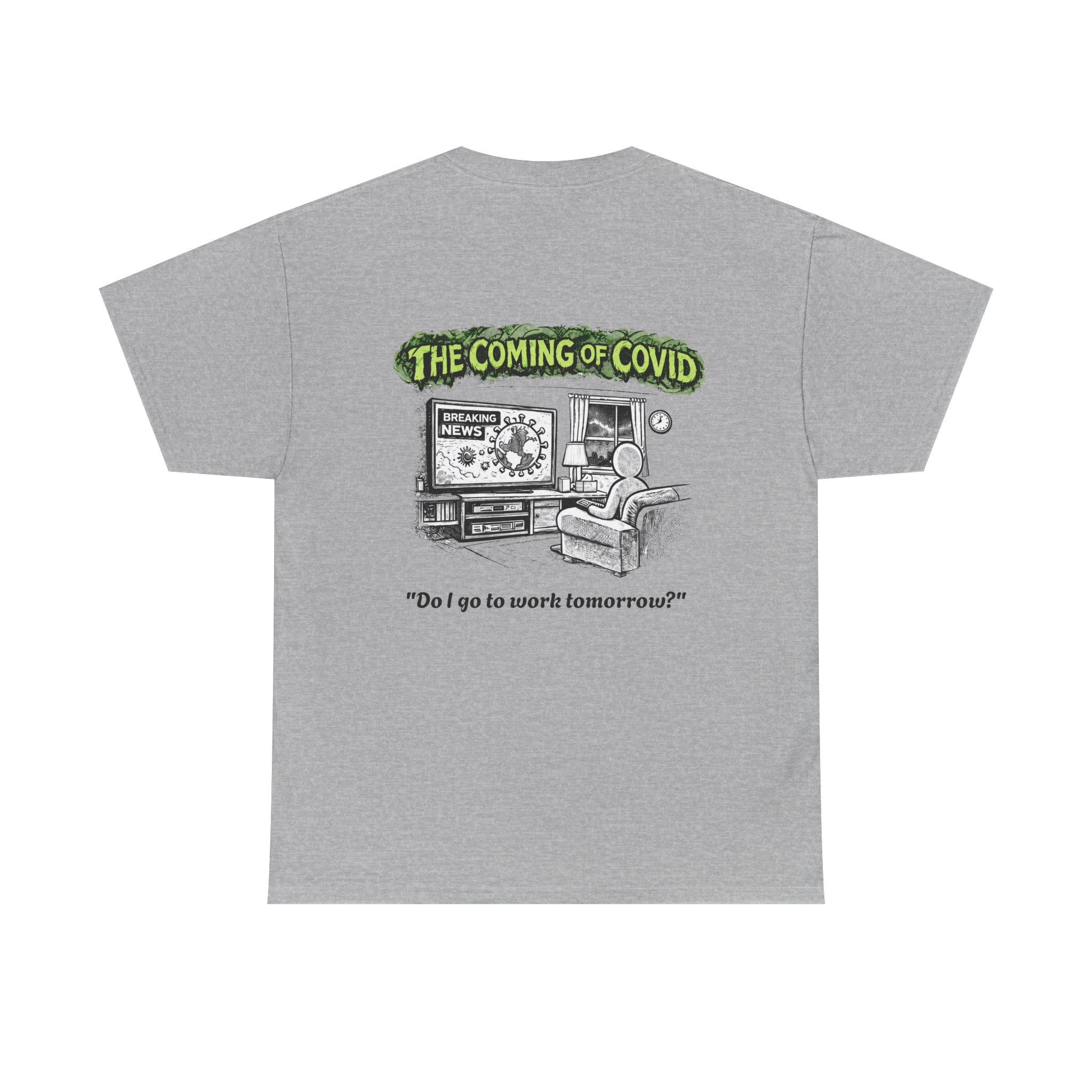 I Survived 2020 — S1:E2 "The Coming of COVID" | Pandemic Edition Unisex Heavy Cotton Tee