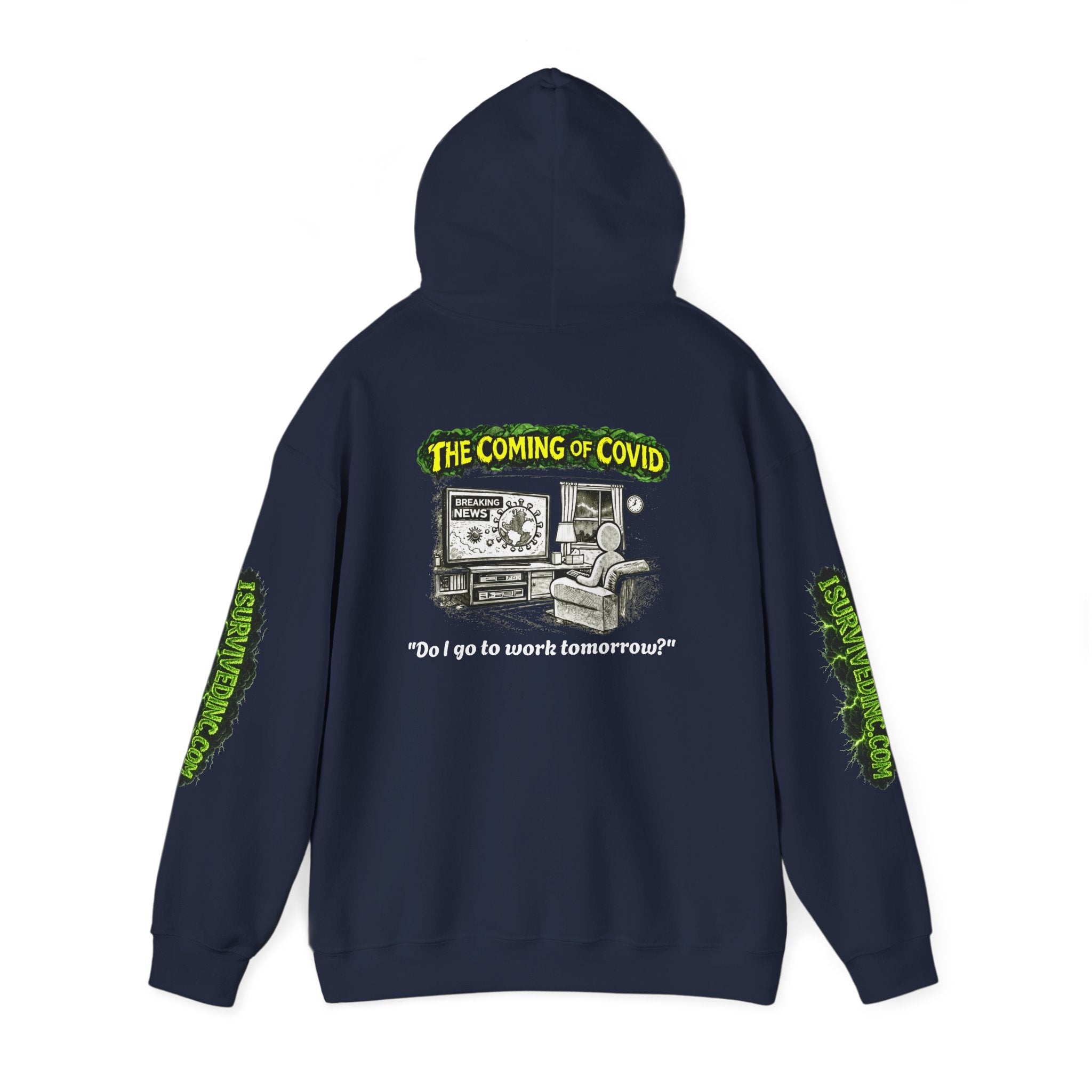 I Survived 2020 — PANDEMIC S1:E2: "The Coming of COVID" Hoodie