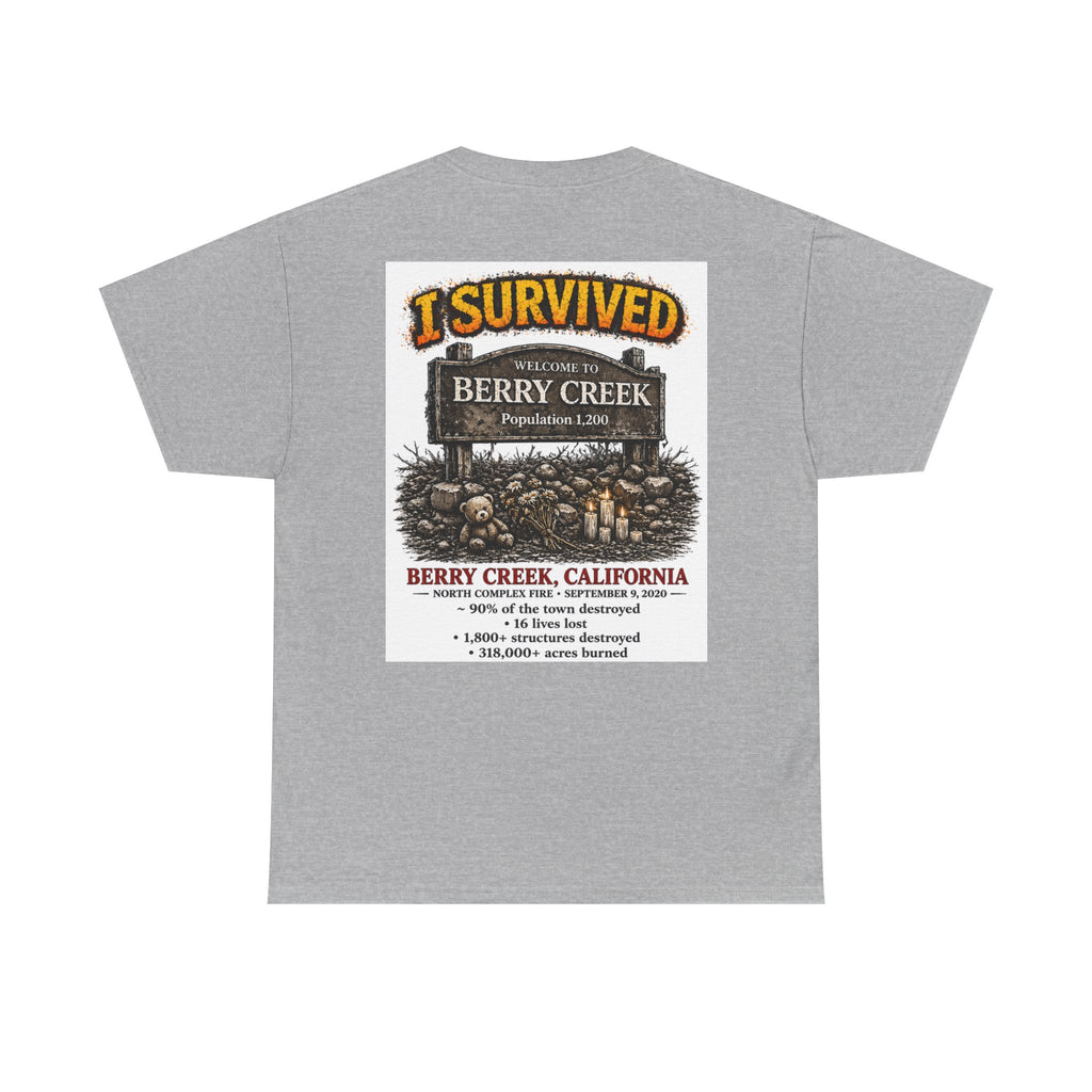 I Survived 2020 — S2:E1 "Berry Creek" | Wildfire Edition Memorial Unisex Heavy Cotton Tee