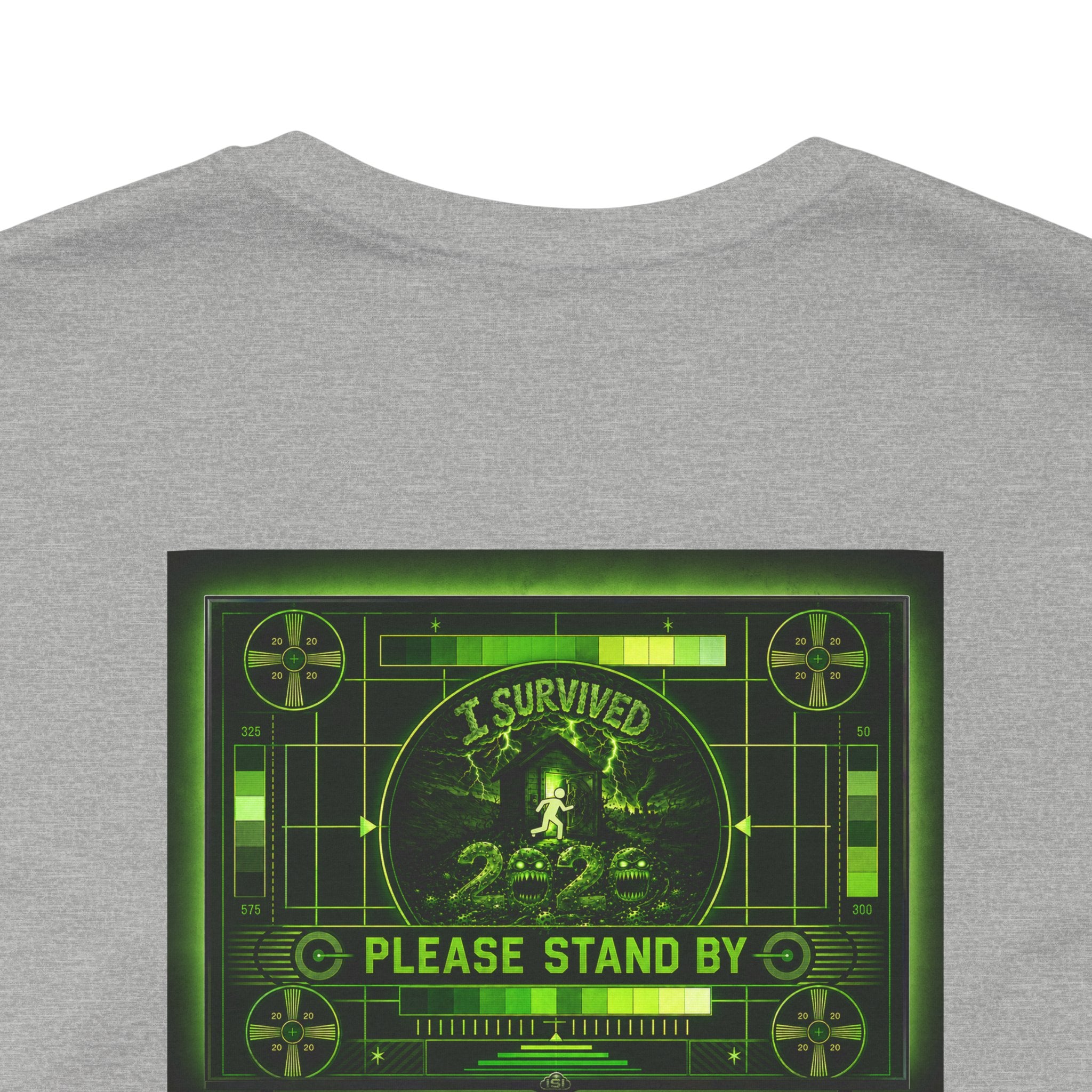 I Survived 2020 — "Please Stand By" Test Pattern Toxic Signal Tee Summer Premiere Unisex Jersey Short Sleeve Tee
