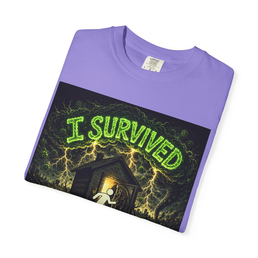 I Survived 2020 — S1:E3 "The Jab!" | Pandemic Edition Unisex Garment-Dyed T-shirt