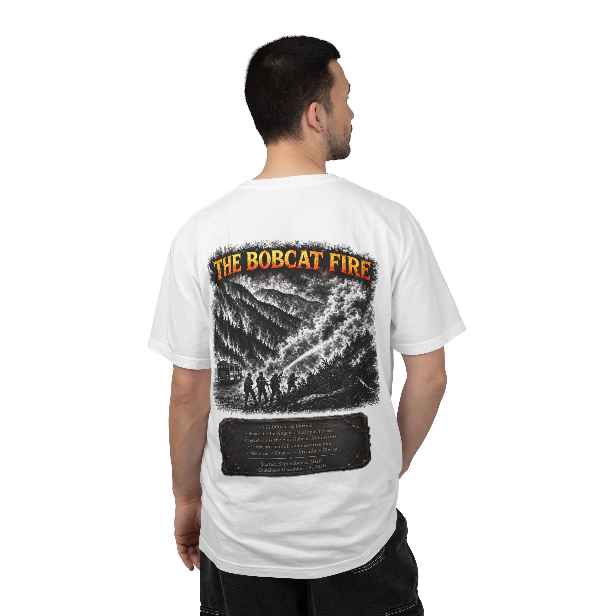 I Survived 2020 — WILDFIRES S2:E2: "The Bobcat Fire" Memorial Unisex Garment-Dyed T-shirt