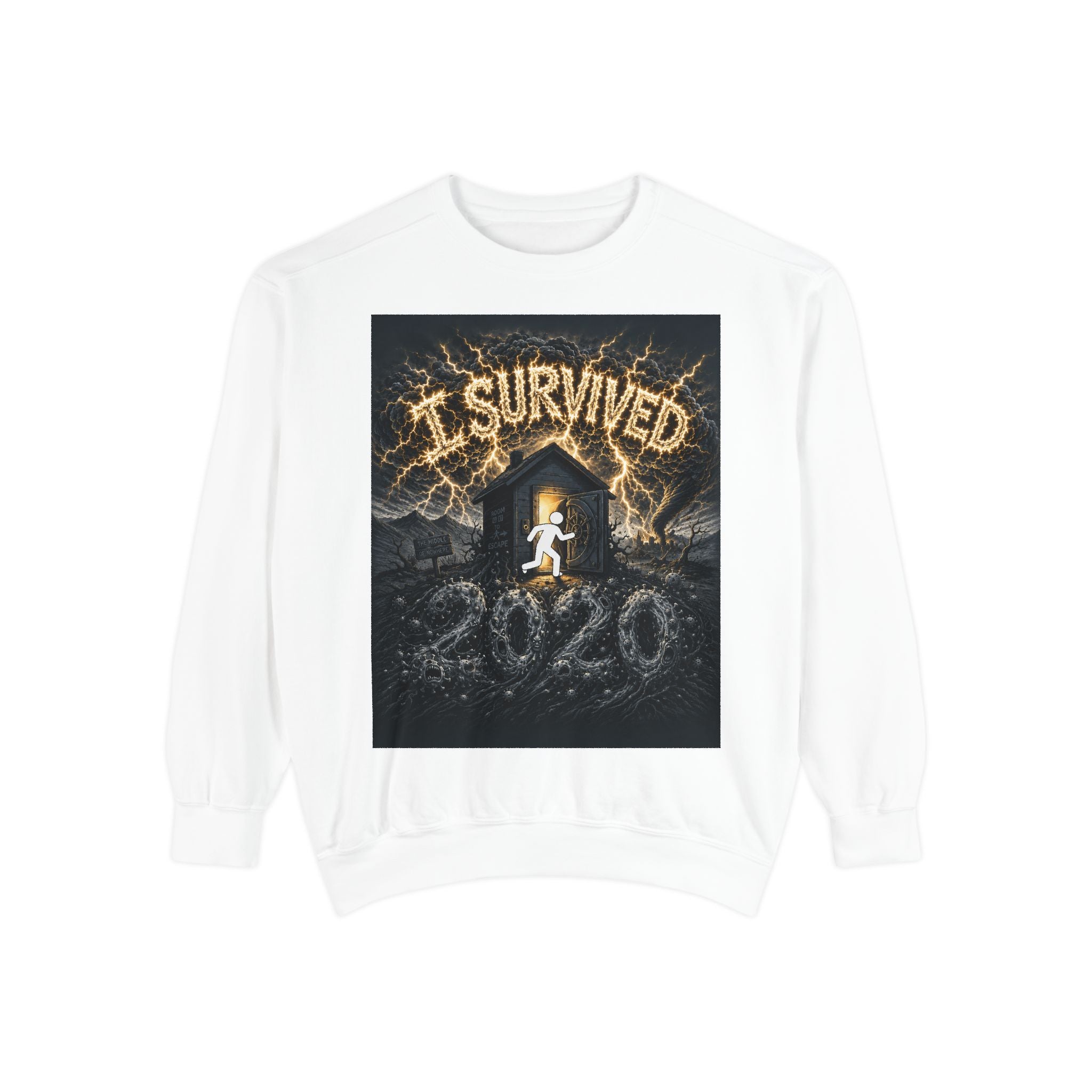 I Survived 2020 — Original Design Teaser Sweatshirt | Season 1 Premiere Drop Unisex Garment-Dyed Sweatshirt