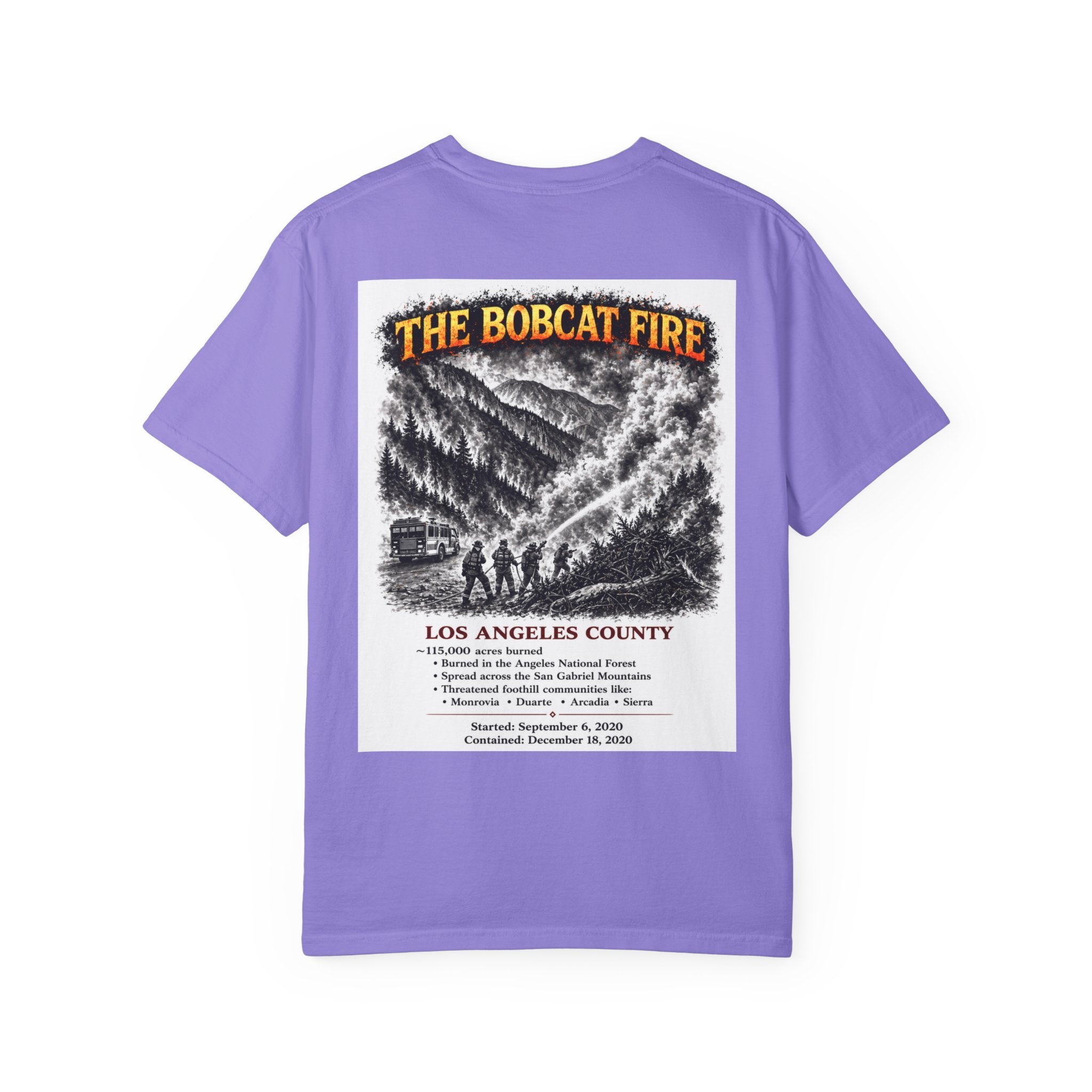 I Survived 2020 — S2:E2 "The Bobcat Fire" | Wildfire Edition Memorial Unisex Garment-Dyed T-shirt