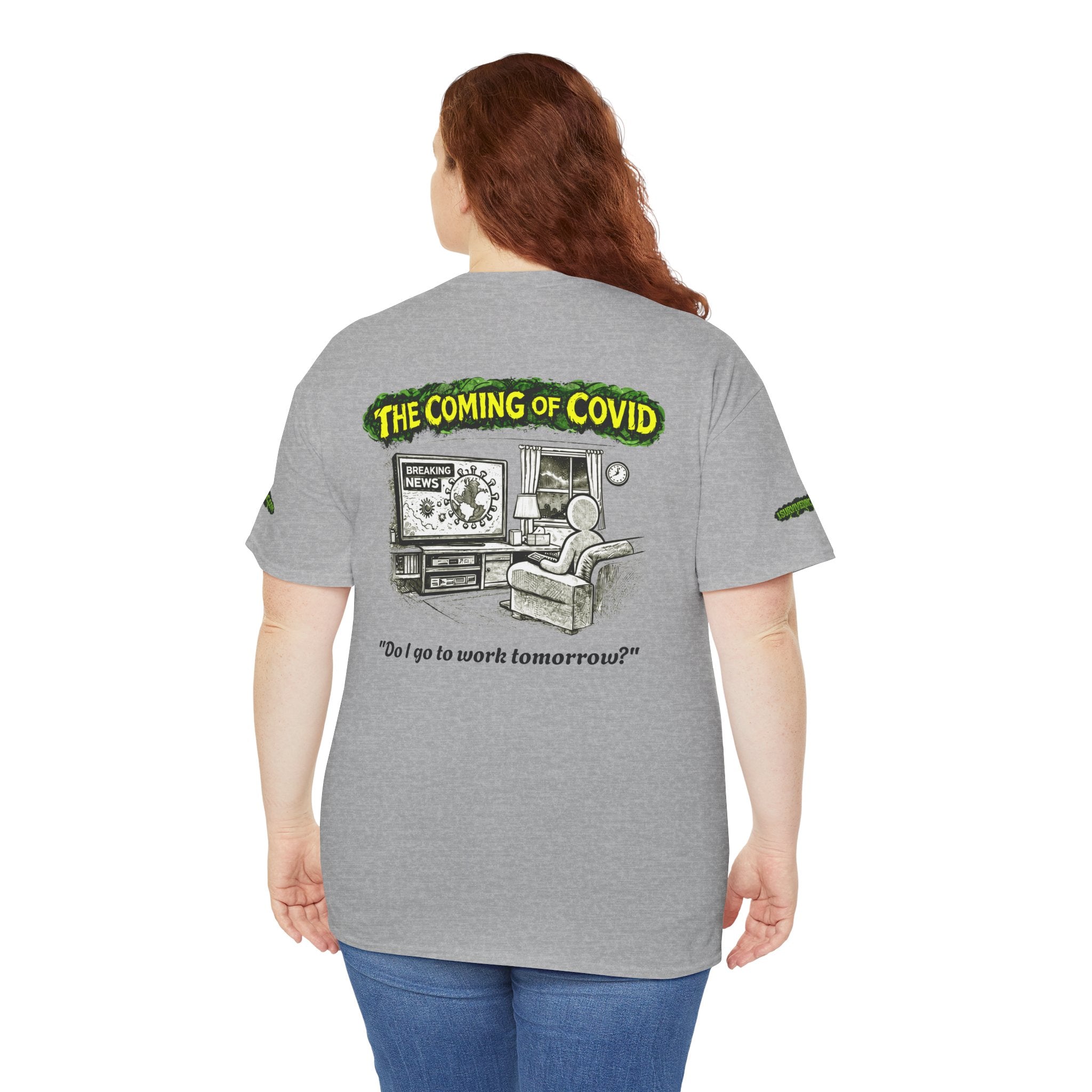 I Survived 2020 — PANDEMIC S1:E2: Special Edition "The Coming of COVID" Unisex Heavy Cotton Tee
