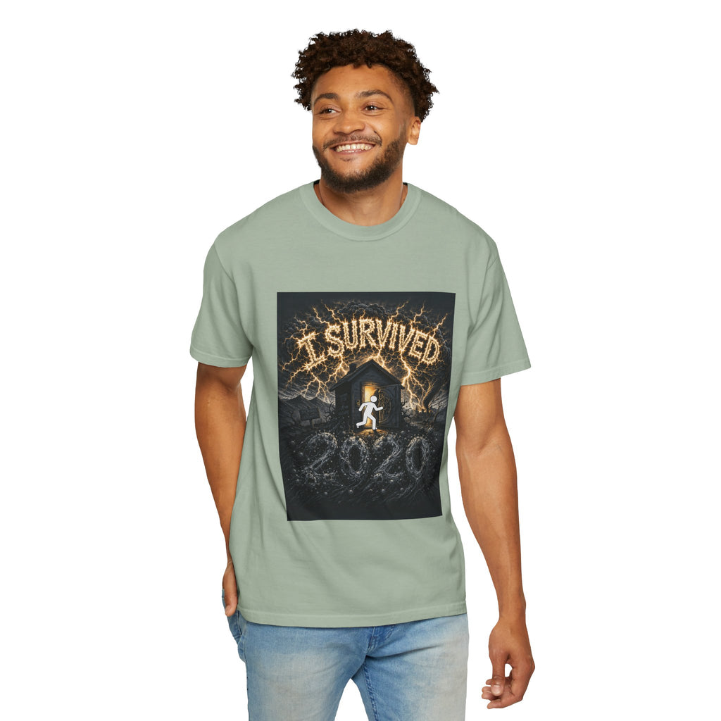 I Survived 2020 — Original Design Teaser Tee | Season 1 Premiere Drop Unisex Garment-Dyed T-shirt