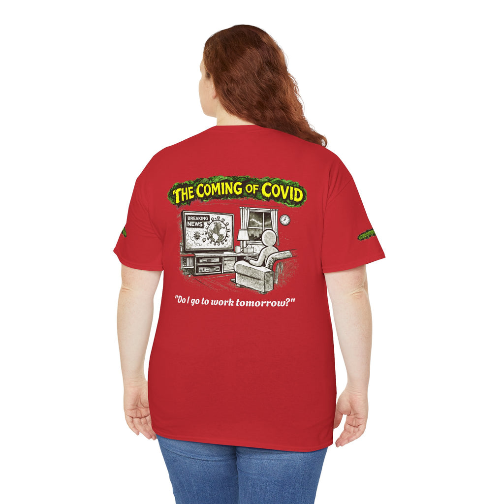 I Survived 2020 — PANDEMIC S1:E2: Director's Cut Special Edition "The Coming of COVID" Unisex Heavy Cotton Tee