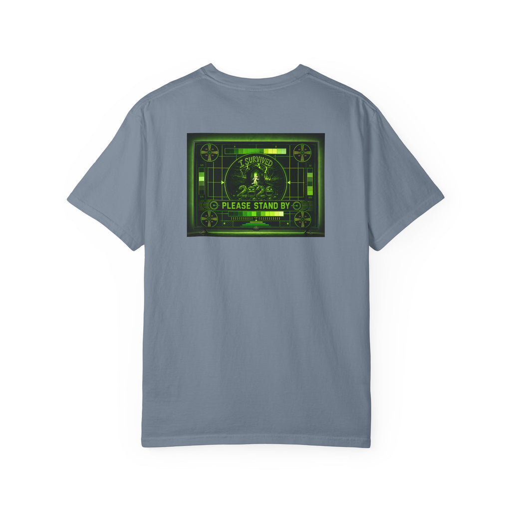 I Survived 2020 — "Please Stand By" Test Pattern Toxic Signal Tee Summer Premiere Unisex Garment-Dyed T-shirt