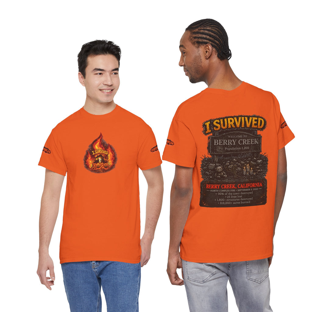 I Survived 2020 — WILDFIRES S2:E1: Director's Cut Special Edition "Berry Creek" Memorial Unisex Heavy Cotton Tee