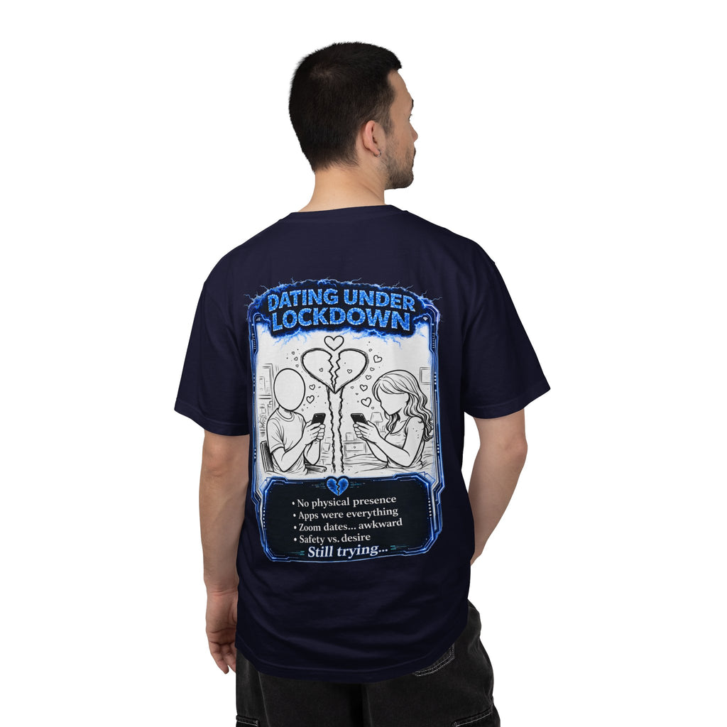 I Survived 2020 —  LOCKDOWN S3:E2: Director's Cut "Dating Under Lockdown" Unisex Garment-Dyed T-shirt