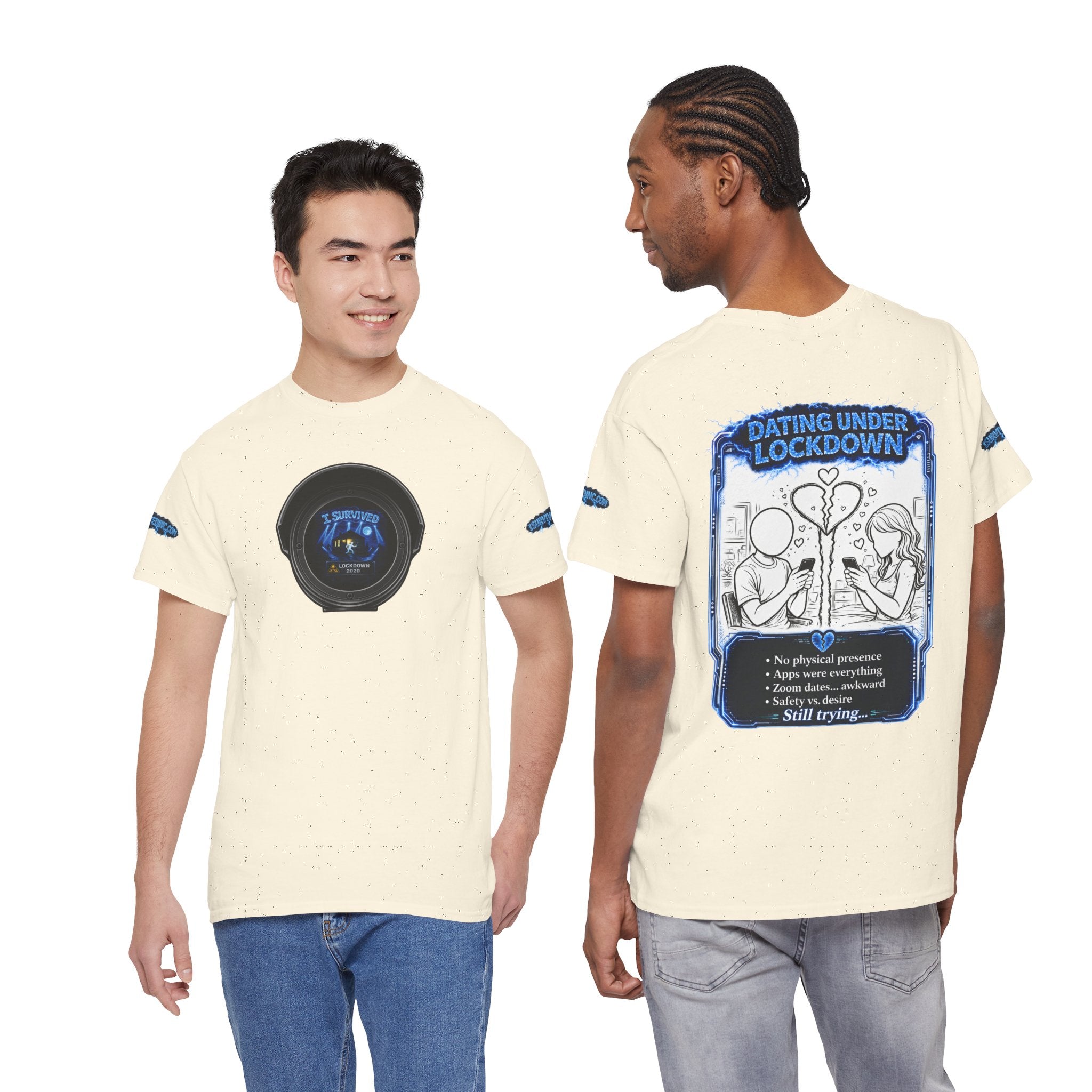 I Survived 2020 — LOCKDOWN S3:E2: Director's Cut Special Edition "Dating Under Lockdown" Unisex Heavy Cotton Tee