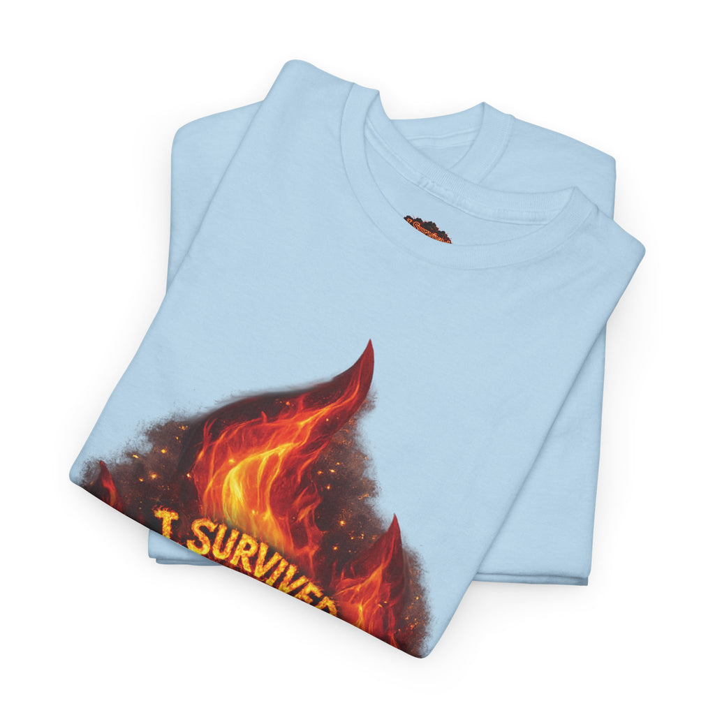 I Survived 2020 — Director's Cut S2:E3 "The California Wildfires" | Wildfire Edition Memorial Unisex Heavy Cotton Tee (SPECIAL EDITION)