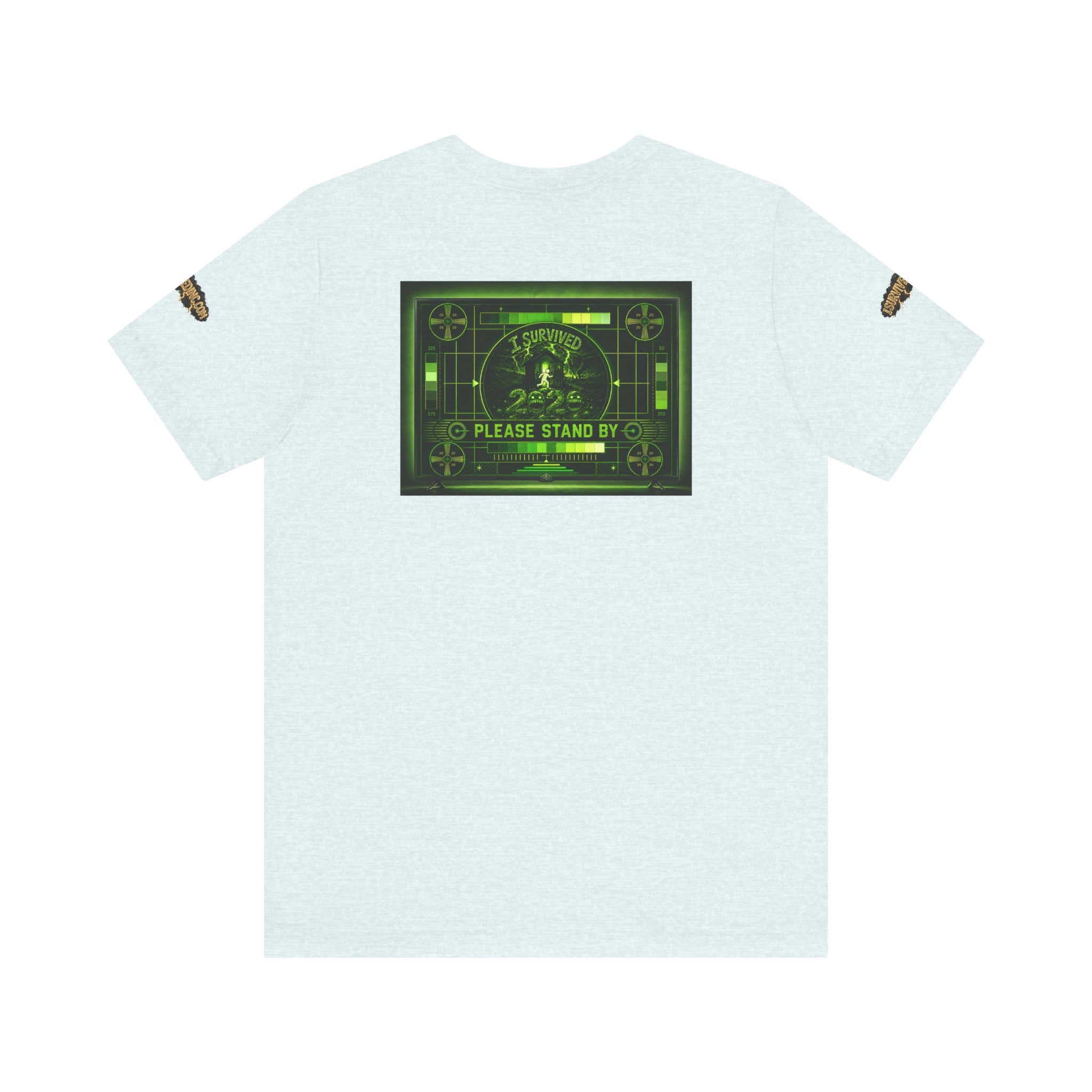 I Survived 2020 — "Please Stand By" Test Pattern Toxic Signal Tee Special Edition Summer Premiere Unisex Jersey Short Sleeve Tee