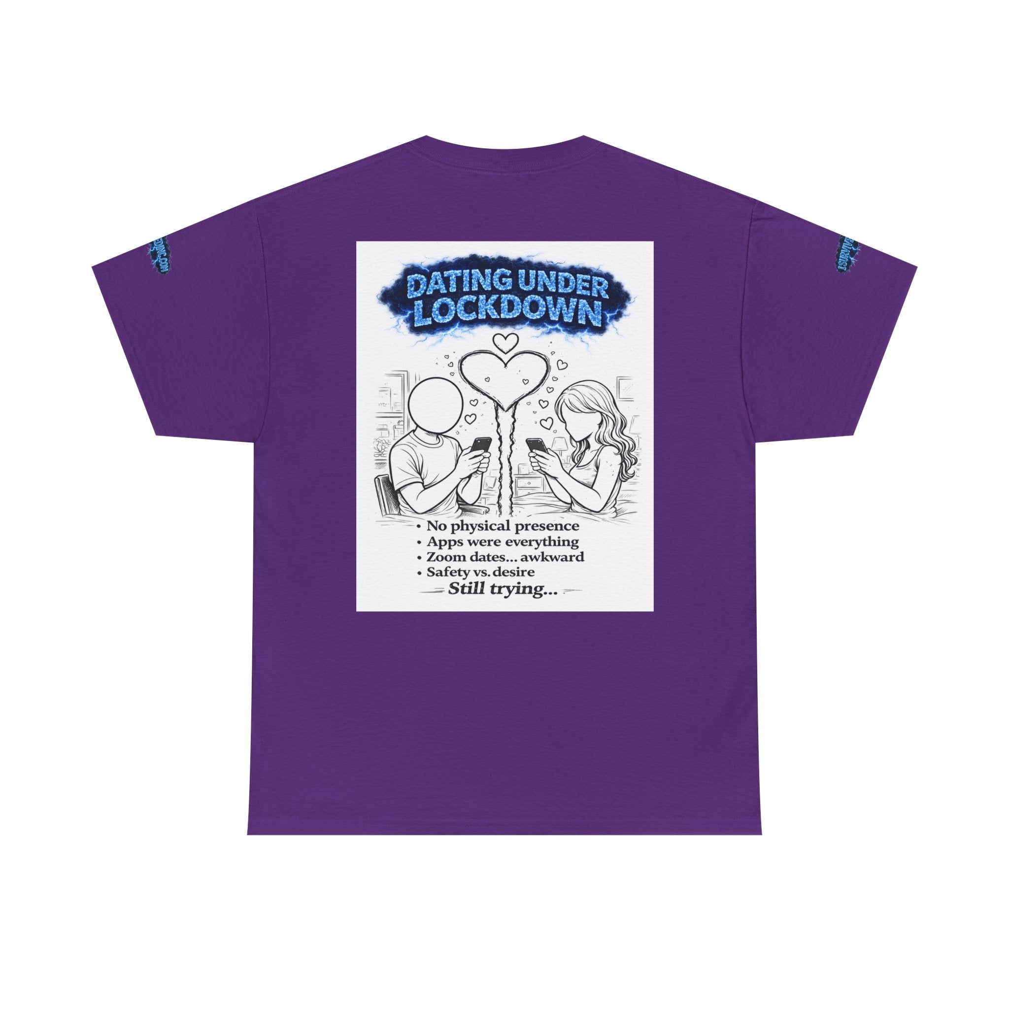 I Survived 2020 — Director's Cut S3:E2 "Dating Under Lockdown" | Lockdown Edition Documentary Unisex Heavy Cotton Tee (SPECIAL EDITION)