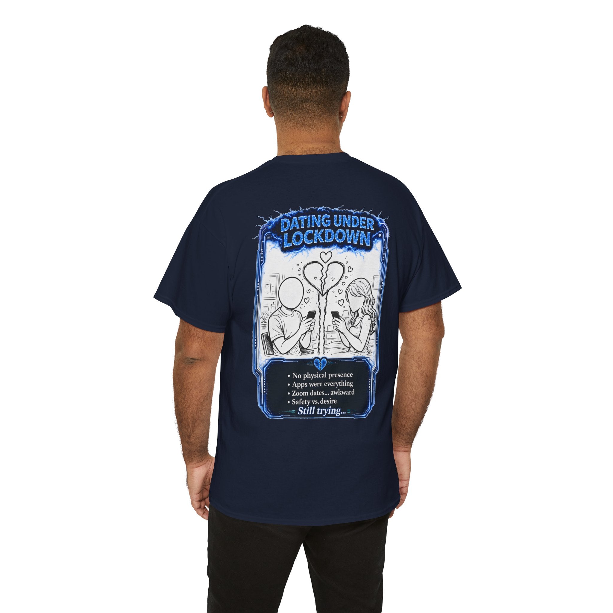 I Survived 2020 — LOCKDOWN S3:E2: "Dating Under Lockdown" Documentary Tee