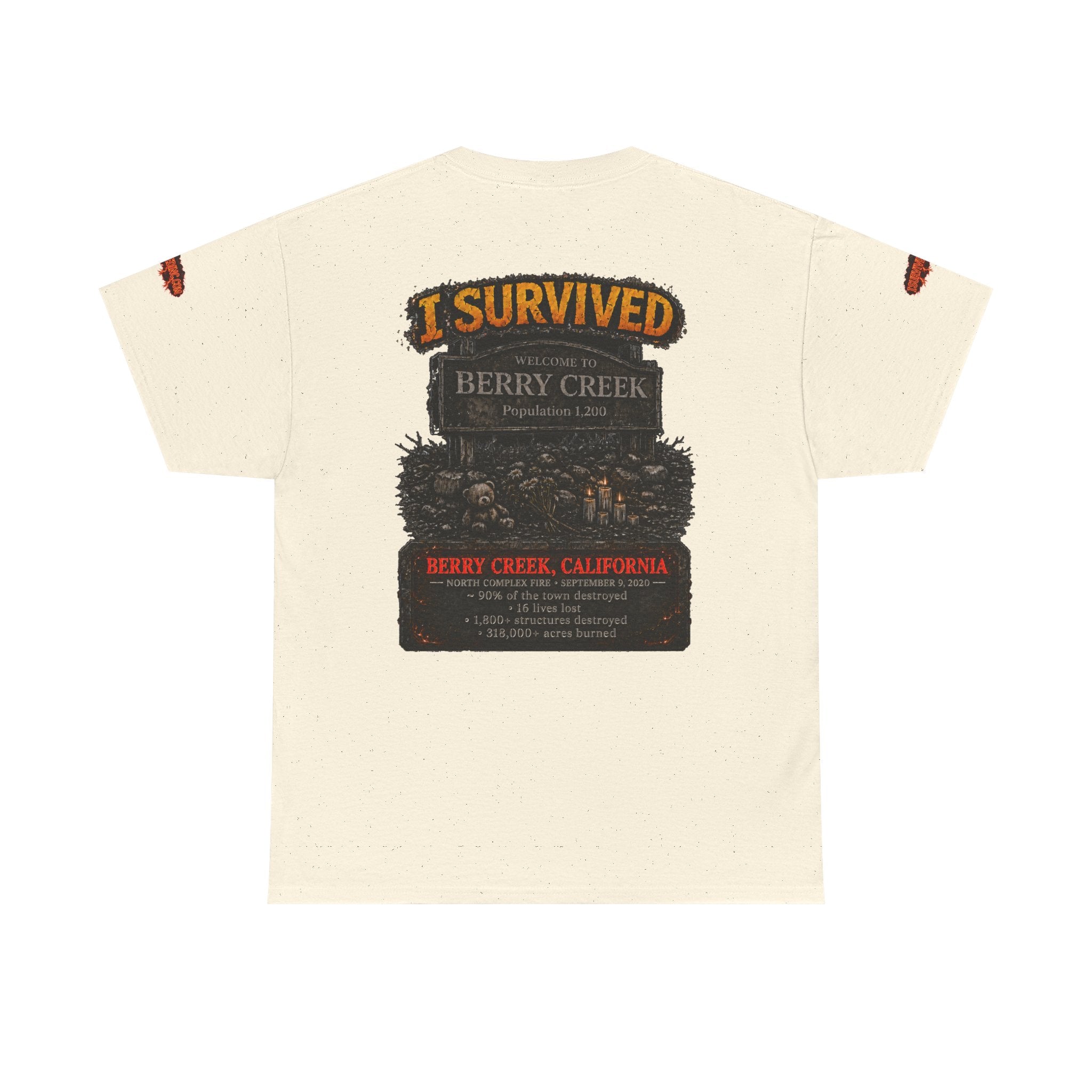 I Survived 2020 — WILDFIRES S2:E1: Special Edition "Berry Creek" Memorial Unisex Heavy Cotton Tee