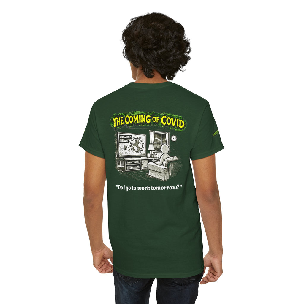I Survived 2020 — PANDEMIC S1:E2: Special Edition "The Coming of COVID" Unisex Heavy Cotton Tee