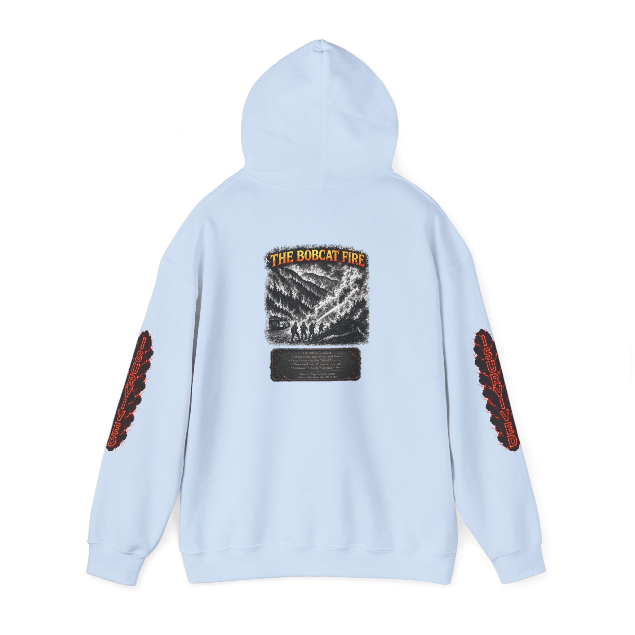 I Survived 2020 — Director's Cut S2:E2 "The Bobcat Fire" | Wildfire Edition Memorial Hoodie Sweatshirt