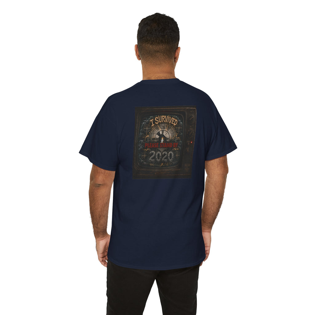 I Survived 2020 — "Please Stand By" Test Pattern Tee Summer Premier Unisex Heavy Cotton Tee
