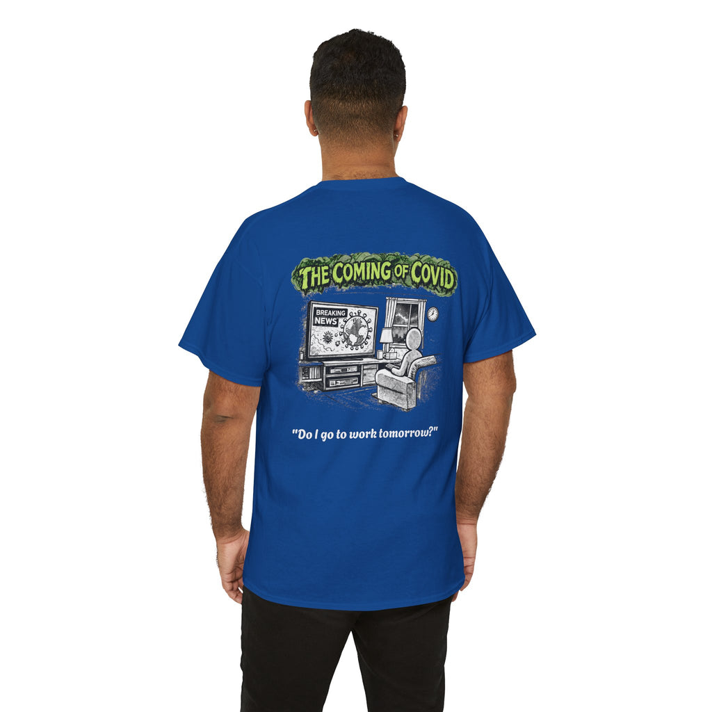 I Survived 2020 — Director's Cut S1:E2 "The Coming of COVID" | Pandemic Edition Unisex Heavy Cotton Tee