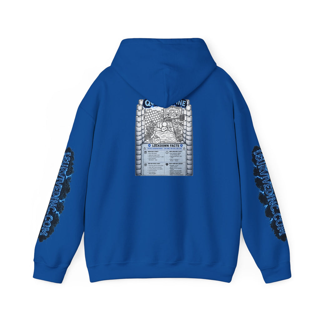 I Survived 2020 — LOCKDOWN S3:E1: "Quarantine" Hoodie