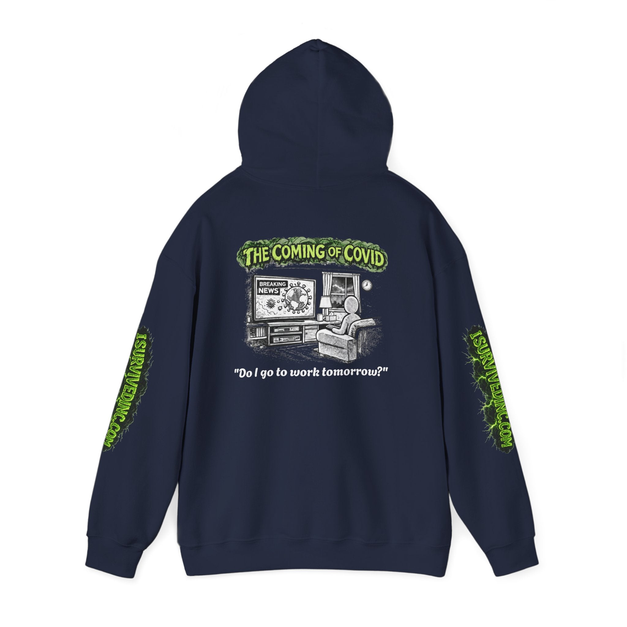 I Survived 2020 — S1:E2 "The Coming of COVID" | Pandemic Edition Hoodie Sweatshirt