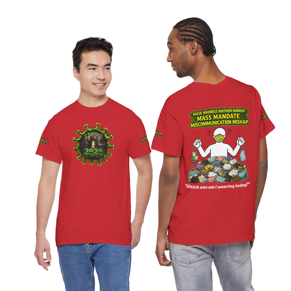 I Survived 2020 — PANDEMIC S1:E4: Director's Cut Special Edition "Mask Madness" Unisex Heavy Cotton Tee