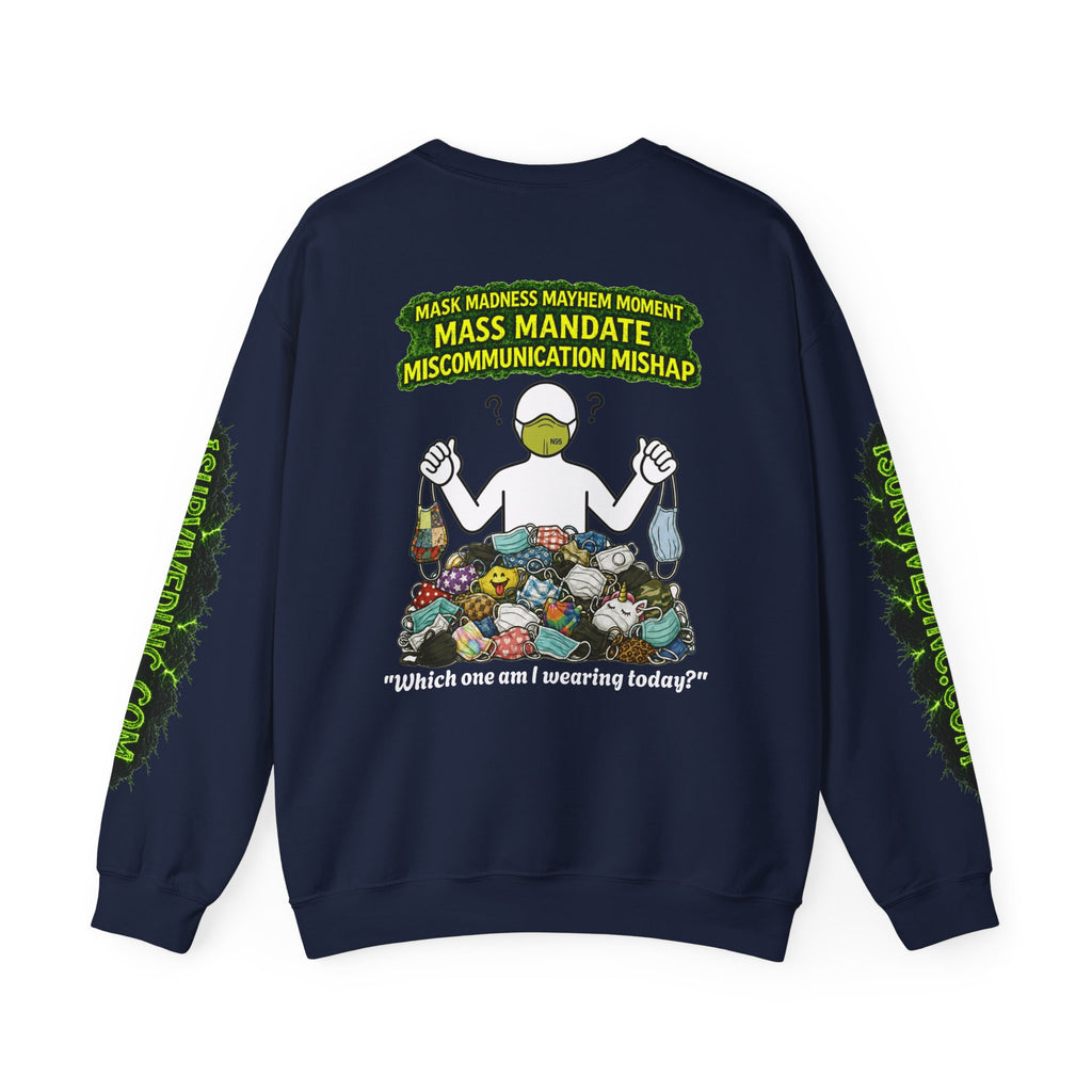 I Survived 2020 — PANDEMIC S1:E4: "Mask Madness" Unisex Heavy Blend™ Crewneck Sweatshirt