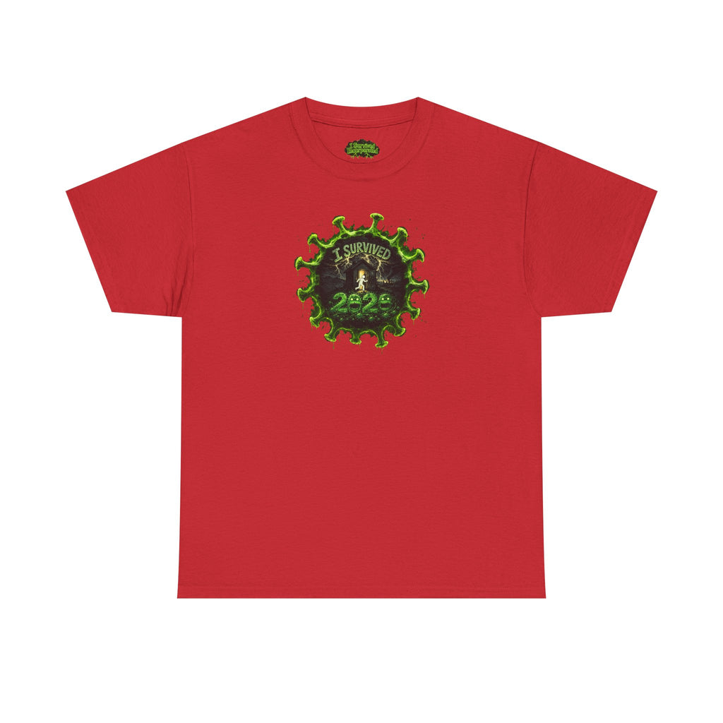 I Survived 2020 — PANDEMIC S1:E2: Director's Cut "The Coming of COVID" Unisex Heavy Cotton Tee
