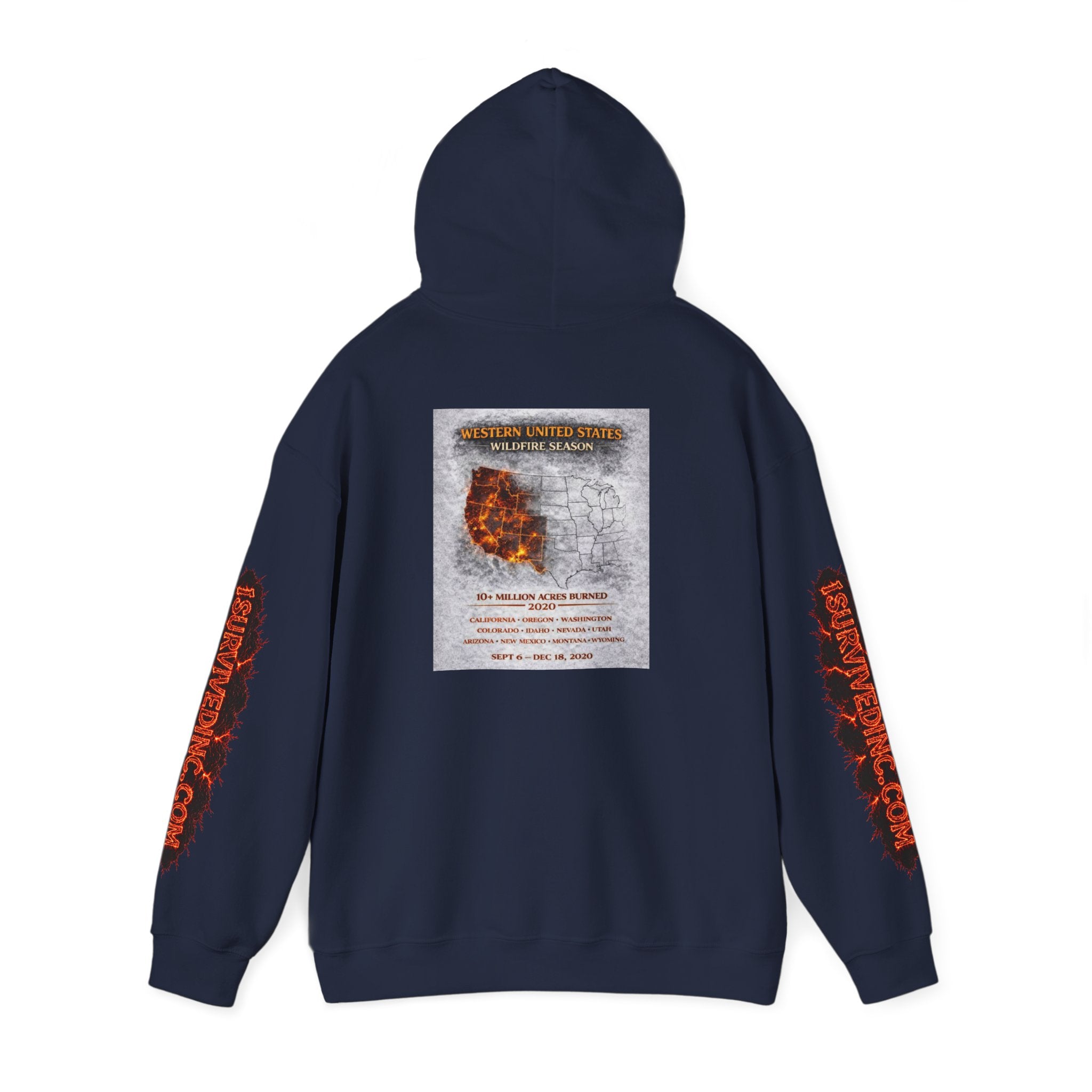 I Survived 2020 — S2:E4 "Western U.S. Wildfire Season" | Mid-Season Finale Pt. 1 | Wildfire Edition Memorial Hoodie Sweatshirt