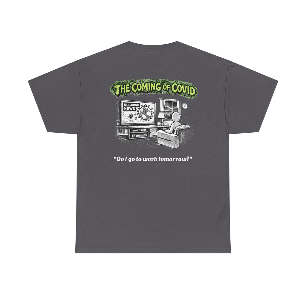 I Survived 2020 — Director's Cut S1:E2 "The Coming of COVID" | Pandemic Edition Unisex Heavy Cotton Tee