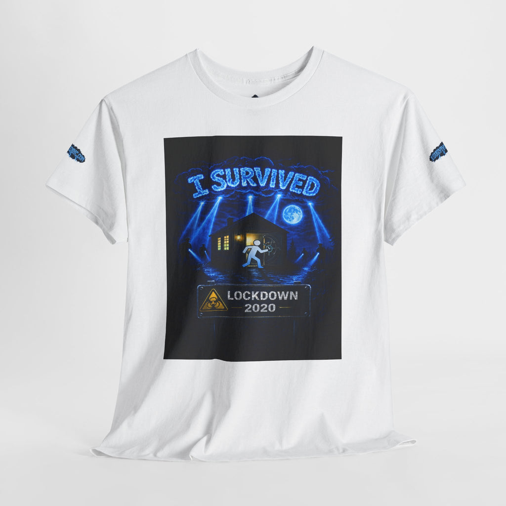 J'ai survécu à 2020 — S3:E1 « Quarantaine » | T-shirt unisexe en coton épais édition Confinement (ÉDITION SPÉCIALE)
